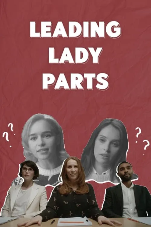 Leading Lady Parts (movie)