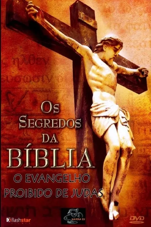 Segredos da Bíblia - O Evangelho Proibido de Judas (movie)