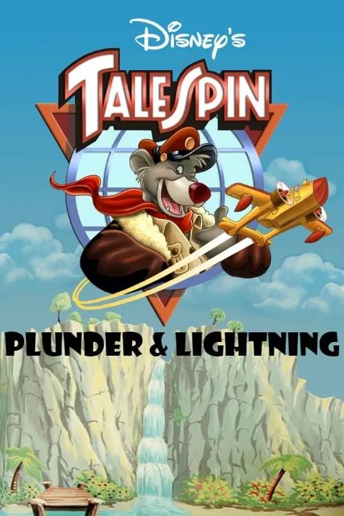 Talespin: Plunder & Lightning (movie)