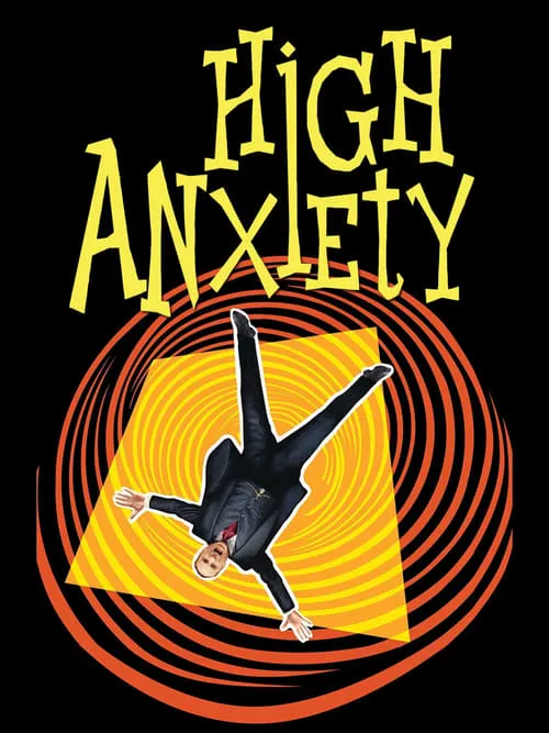 High Anxiety (movie)