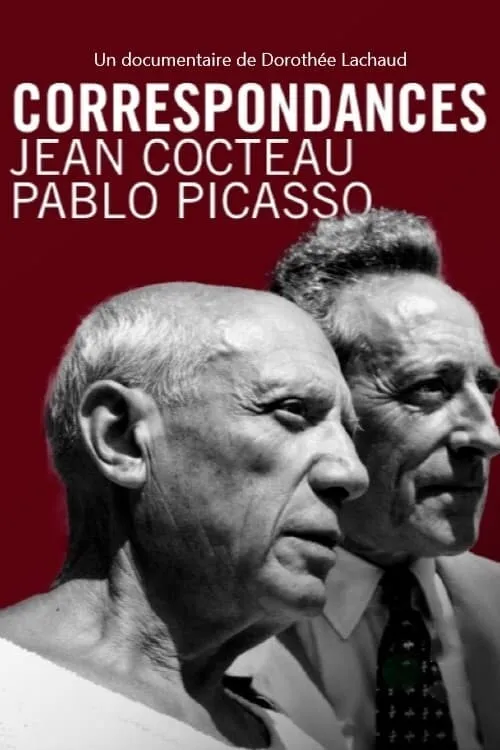 Correspondances : Jean Cocteau - Pablo Picasso (фильм)