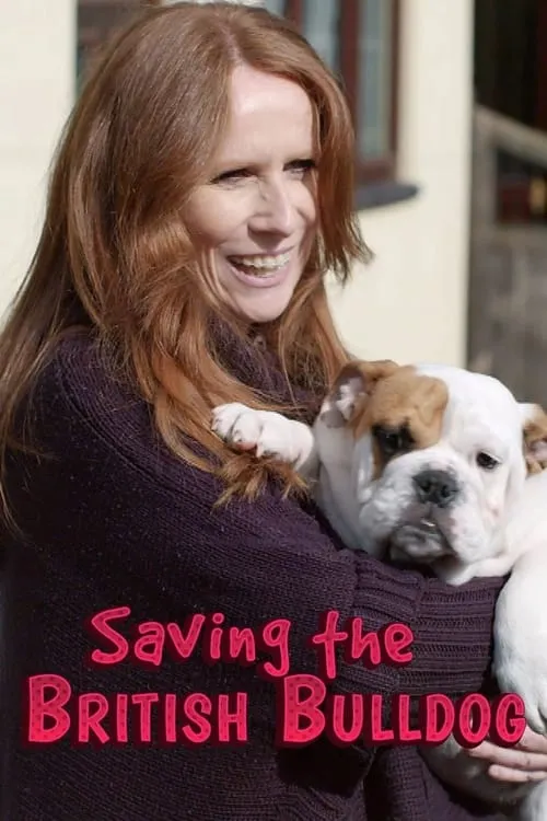 Saving the British Bulldog (movie)