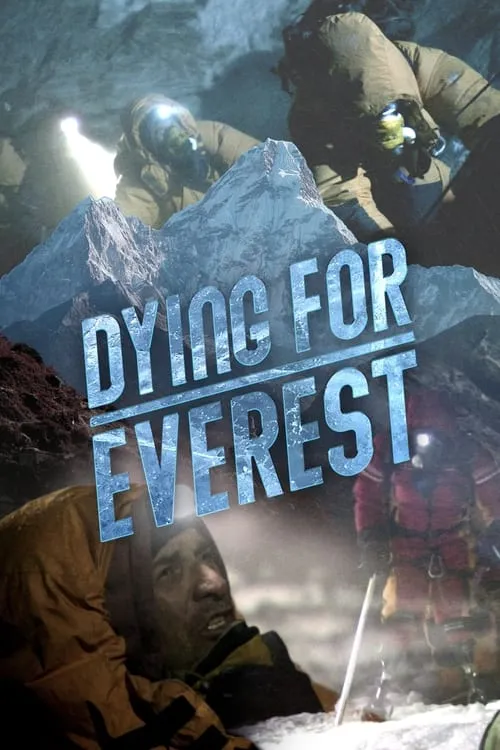 Dying for Everest (фильм)