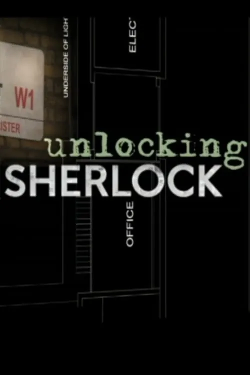 Unlocking Sherlock (movie)