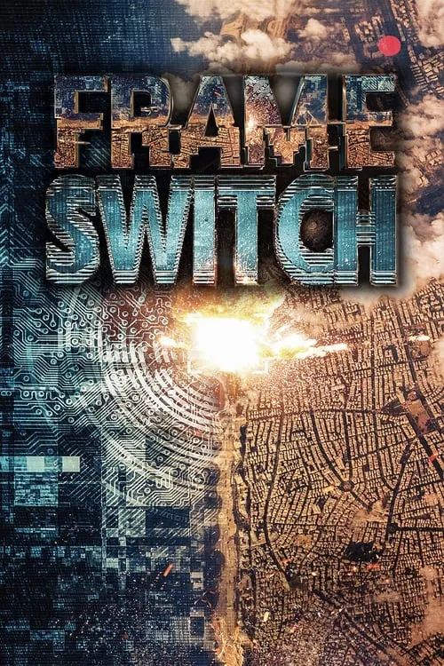 Frame Switch (фильм)