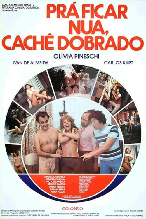 Pra Ficar Nua, Cachê Dobrado (movie)