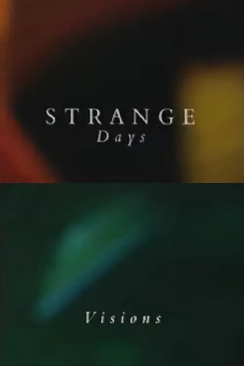 Strange Days: Visions (фильм)