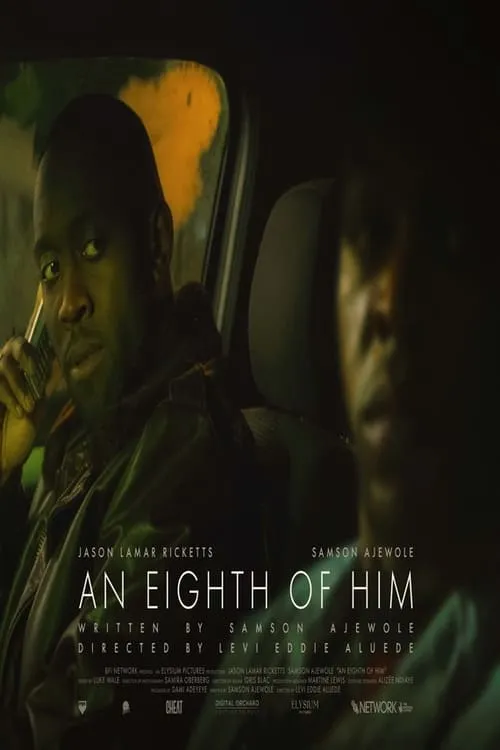 An Eighth of Him (movie)