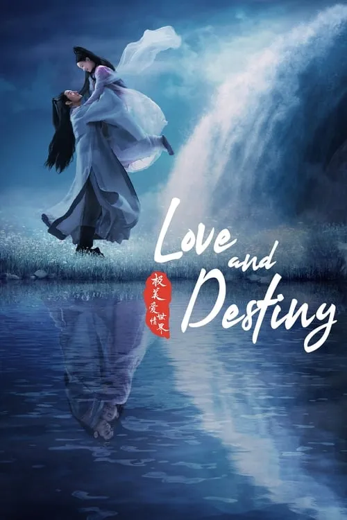 Love and Destiny (series)