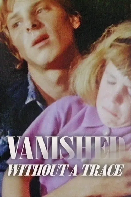 Vanished Without a Trace (movie)