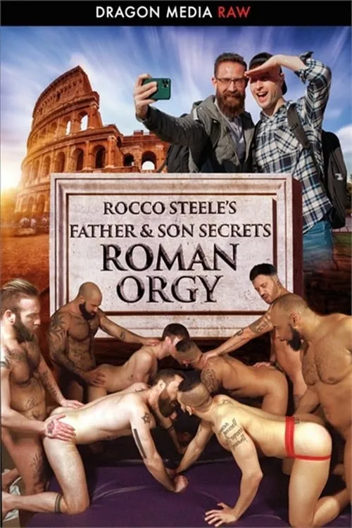 Rocco Steele's Father & Son Secrets: Roman Orgy (movie)