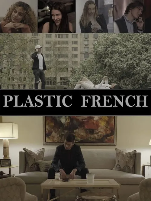 Plastic French (movie)