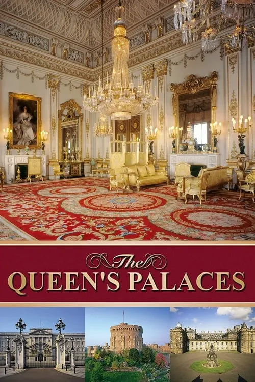 The Queen's Palaces (сериал)