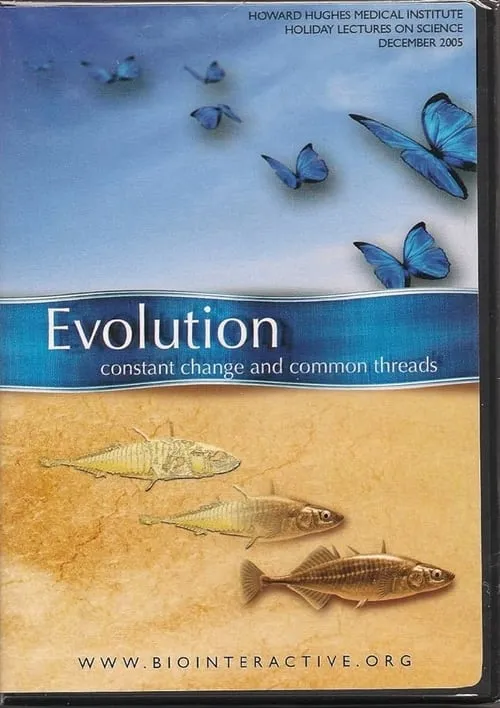 Evolution: Constant Change and Common Threads (фильм)