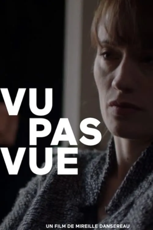 Vu pas vue (movie)