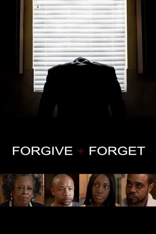 Forgive and Forget (movie)