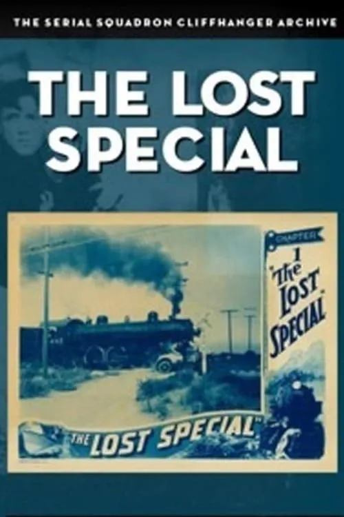 The Lost Special (movie)