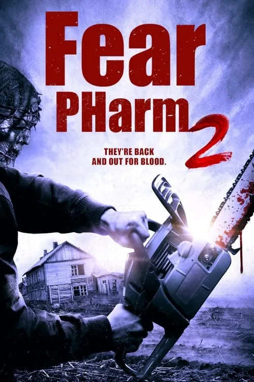 Fear PHarm 2 (movie)