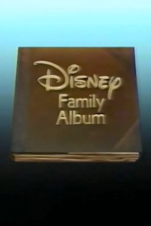 Disney Family Album (сериал)