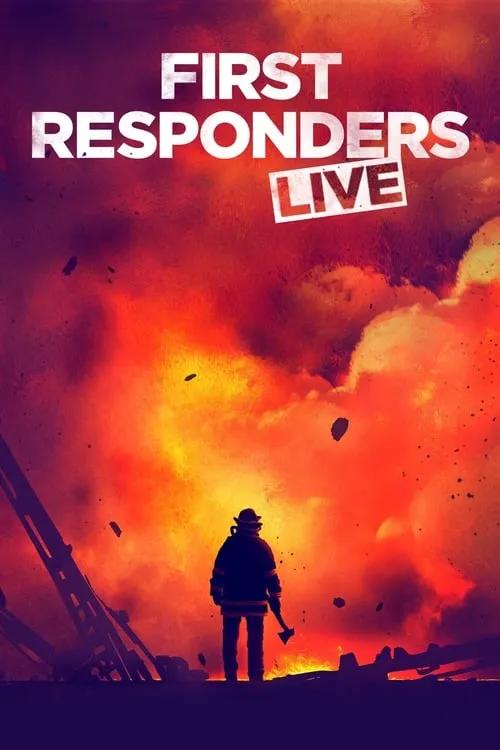 First Responders Live (series)