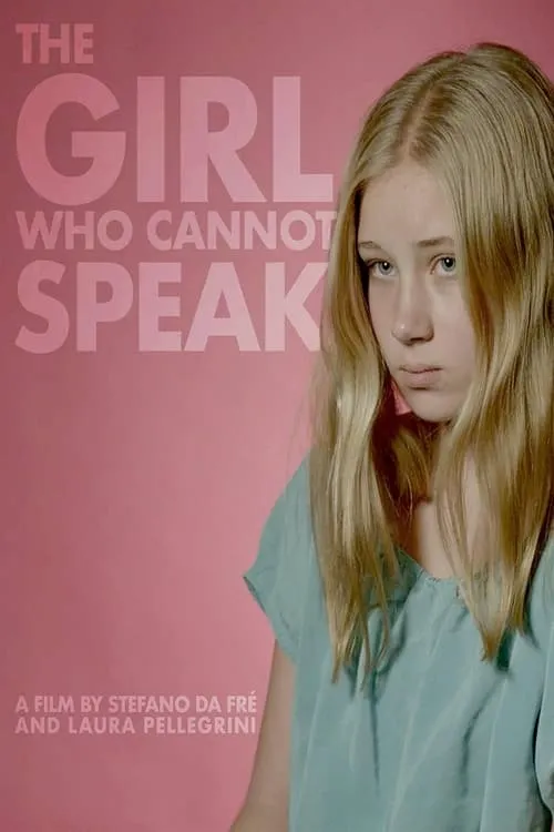 The Girl Who Cannot Speak (фильм)