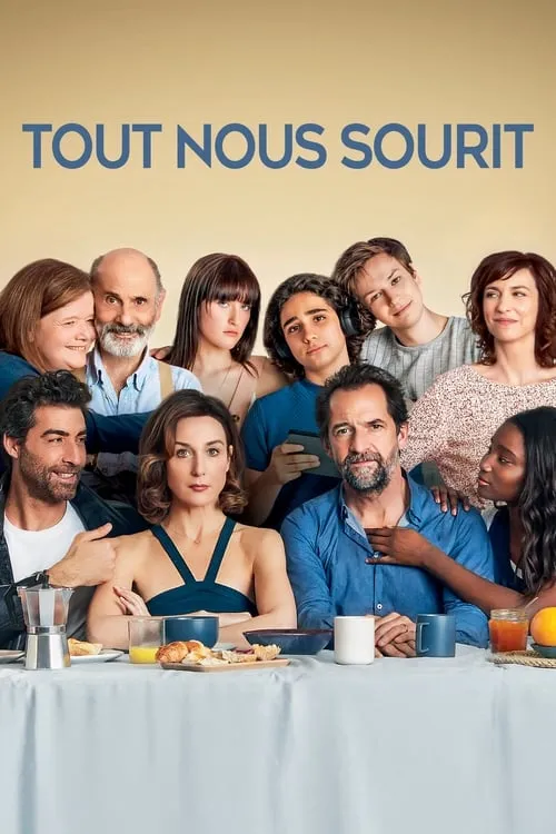 Tout nous sourit (movie)