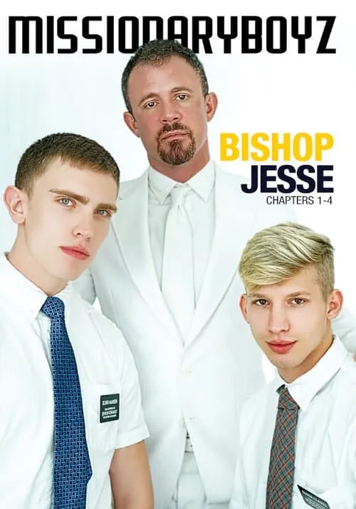 Bishop Jesse: Chapters 1-4 (фильм)