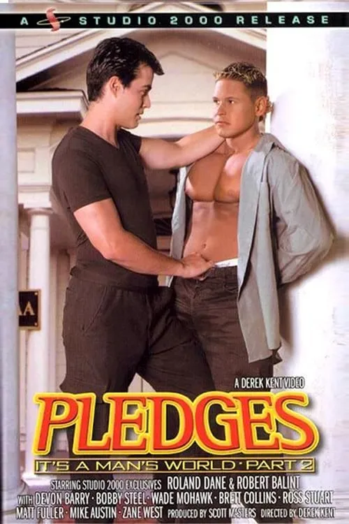 Pledges: It's a Man's World 2 (movie)