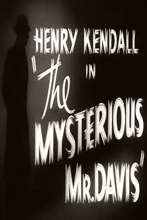 The Mysterious Mr. Davis (movie)