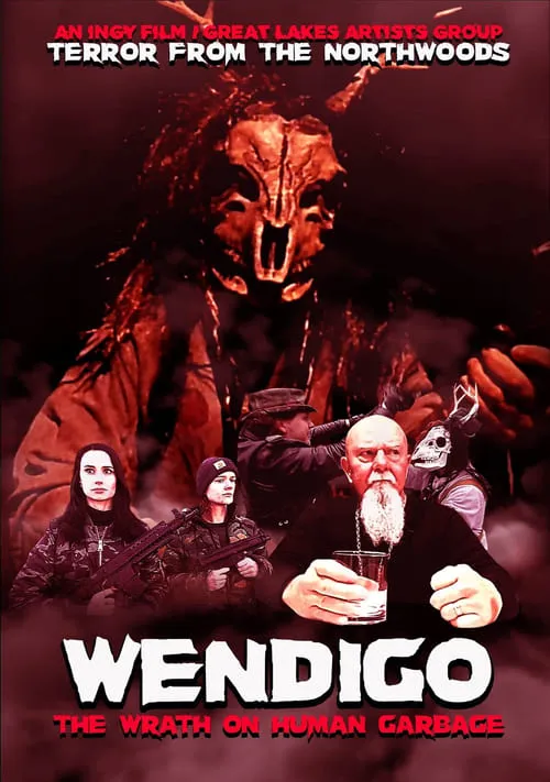 Wendigo: The Wrath On Human Garbage (movie)