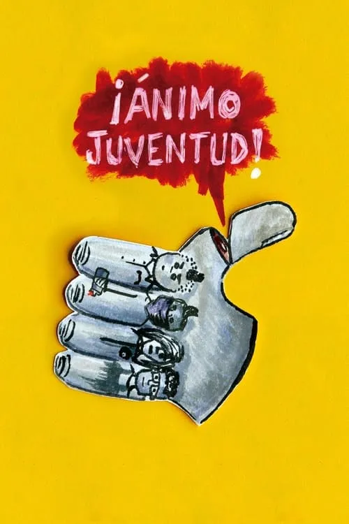 ¡Ánimo Juventud! (фильм)