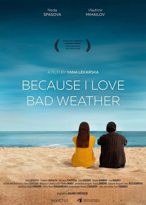 Because I Love Bad Weather (movie)