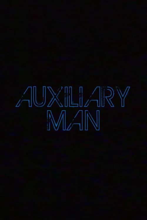 Auxiliary Man (фильм)