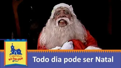 Todo Dia Pode Ser Natal