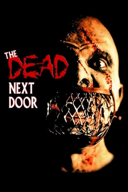 The Dead Next Door (movie)