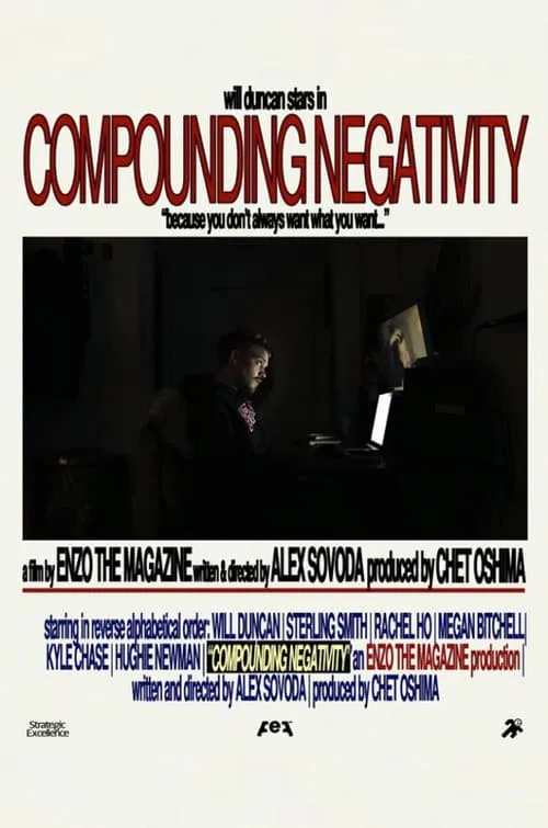 Compounding Negativity (movie)