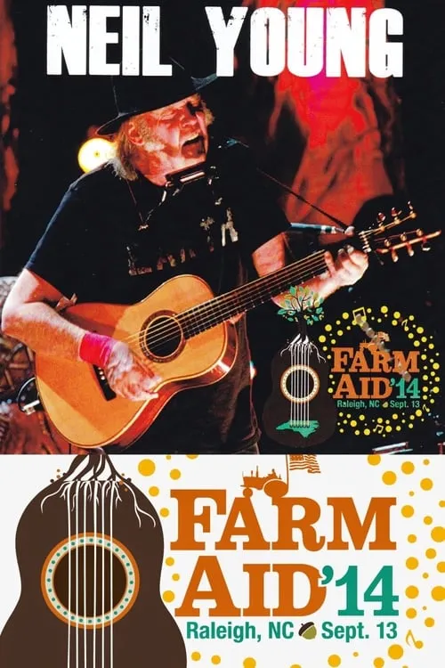 Neil Young - Live at Farm Aid 2014 (фильм)