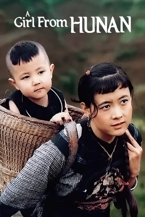 A Girl from Hunan (movie)