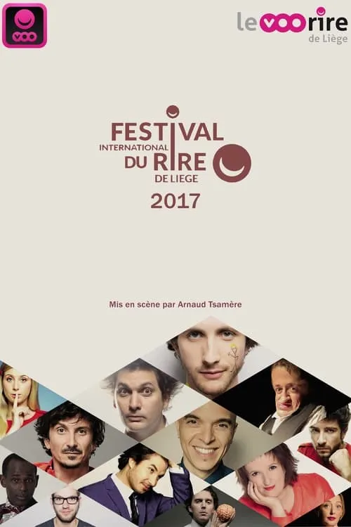 Festival International du Rire de Liège 2017 (movie)