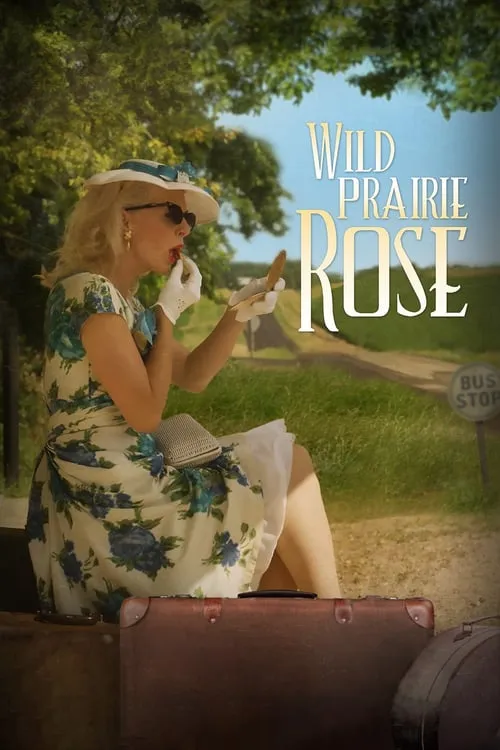 Wild Prairie Rose (movie)