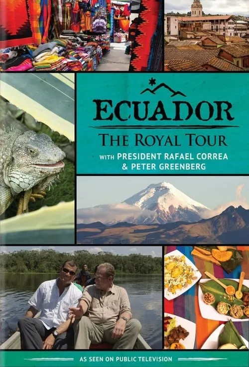 Ecuador: The Royal Tour (movie)