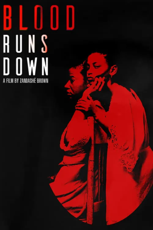 Blood Runs Down (movie)