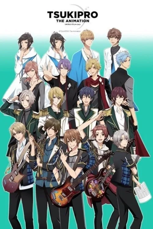 TsukiPro the Animation (series)