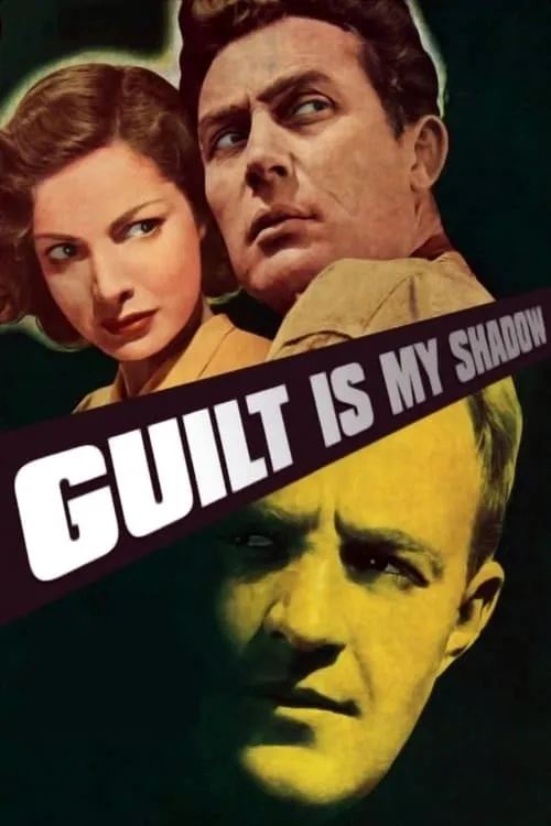 Guilt Is My Shadow (фильм)