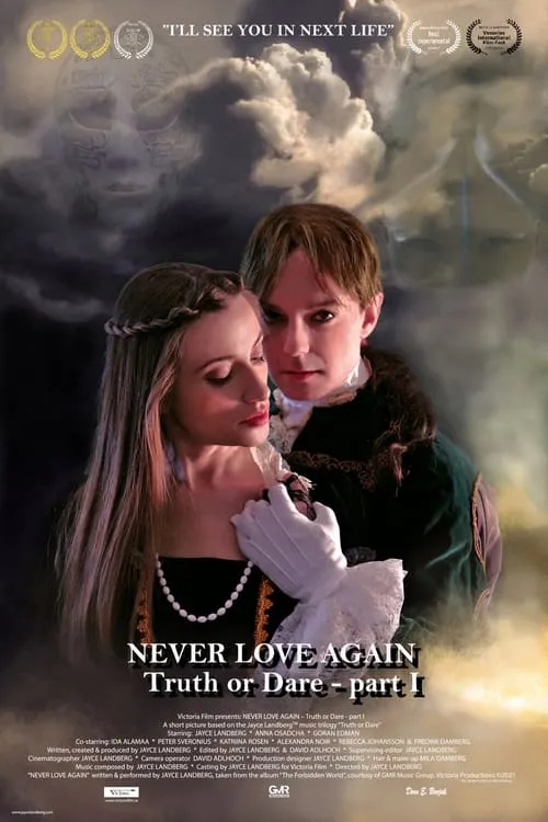 Never Love Again (Truth or Dare - Part I) (movie)