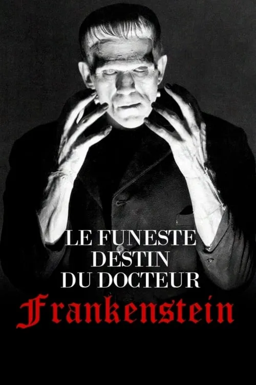 Le Funeste Destin du docteur Frankenstein (фильм)