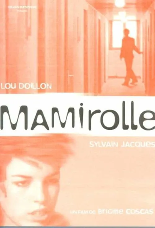 Mamirolle (movie)