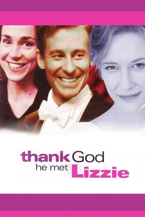 Thank God He Met Lizzie (movie)