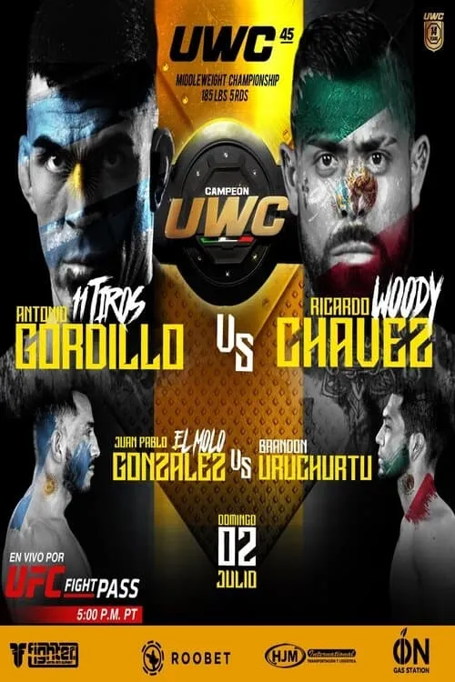 UWC 45: Chavez vs. Gordillo 2 (movie)