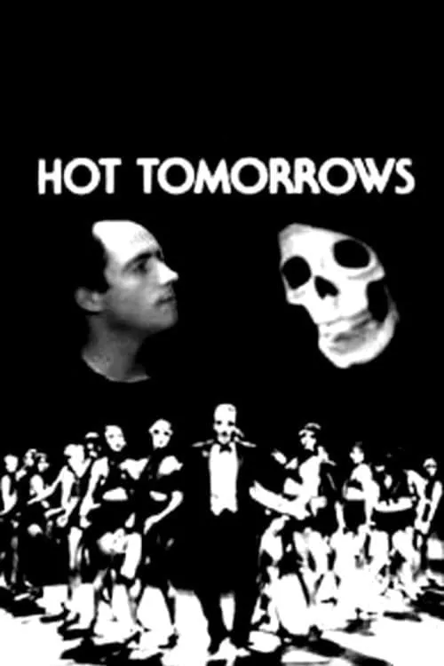 Hot Tomorrows (movie)